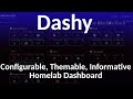 Dashy a configurable themable flexible personal dashboard for your homelab