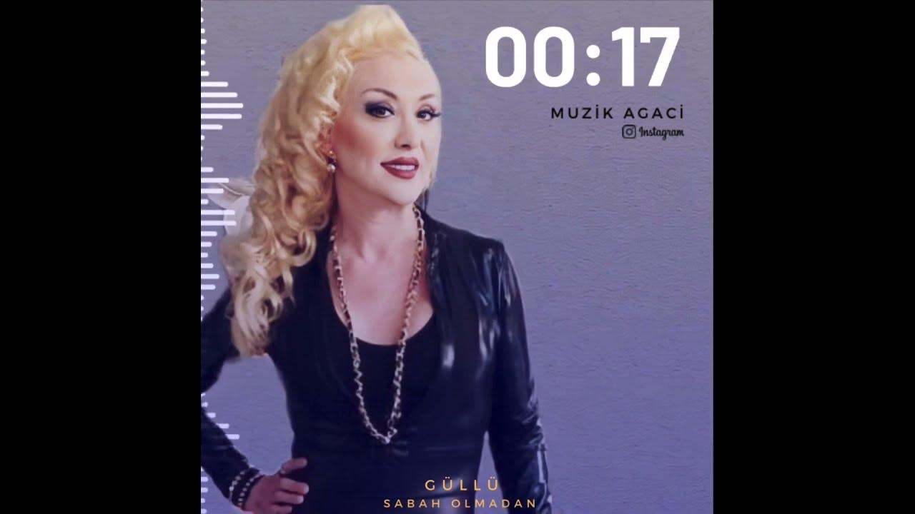 Güllü sabah olmadan