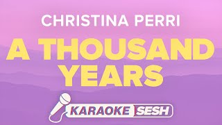Christina Perri - A Thousand Years (Karaoke)