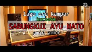 _SABUNGKUI AYU MATO_AMIN AMBO_KARAOKE