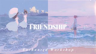 FRIENDSHIP˚✩// attract friends &amp; build meaningful connections [𝐬𝐮𝐛𝐥𝐢𝐦𝐢𝐧𝐚𝐥]