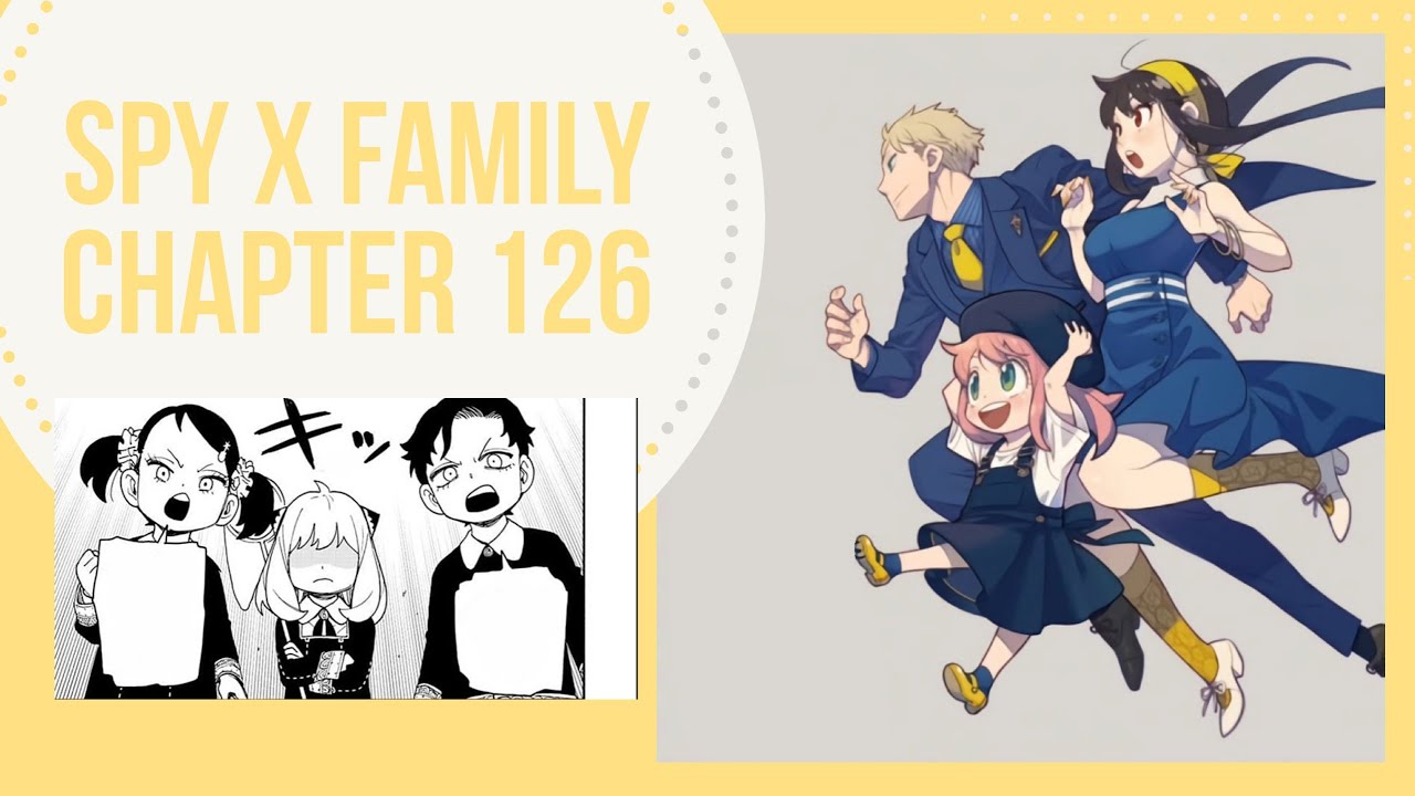 Spy x Family Chapter 126 - YouTube