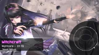 ♫ Nightcore - Witchcraft