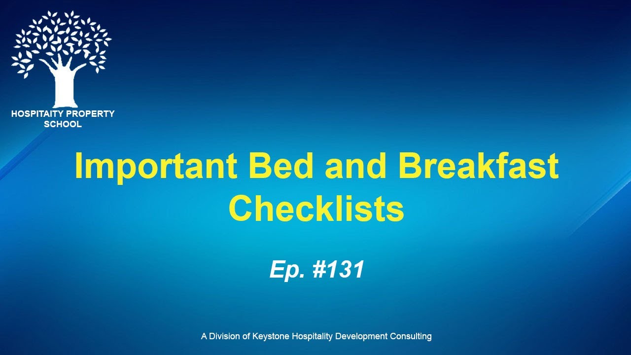 Important Bed and Breakfast Checklists | Ep. #131 - YouTube