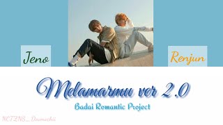 NCT Lokal (Local) - Melamarmu ver 2.0, Badai romantic project