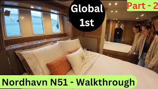 Nordhavn’s very first N51  Walkthrough Part 2  Global 1st