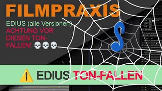 ⚠️ Achtung vor diesen Ton-Fallen (!) in EDIUS und anderen Videoschnittprogrammen - Mit Lösung