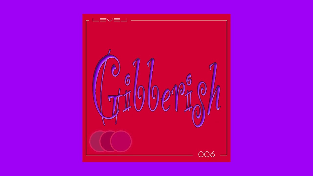 House Music | Gibberish | DJ LeveL