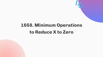 1658. Minimum Operations to Reduce X to Zero | Daily Leetcode Challenge | September | C++ | Java