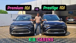 Kia Carens 🔥 Premium(O) vs Prestige(O) 🔥 Comparison video 😍