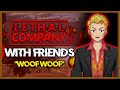 Woof Woof... &amp; Then We Died! 🐶💀 | Lethal Company Funny Moments