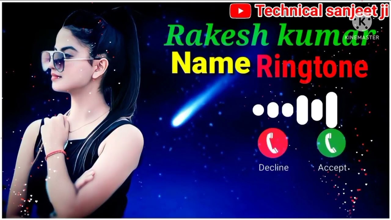Rakesh Kumar new ringtone 2022