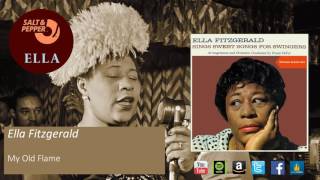 Ella Fitzgerald   My Old Flame