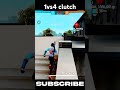 This insane 1vs4 clutch saved my rank in freefire #short #shortsvideo #ytshort 1vs4 insane clutch !