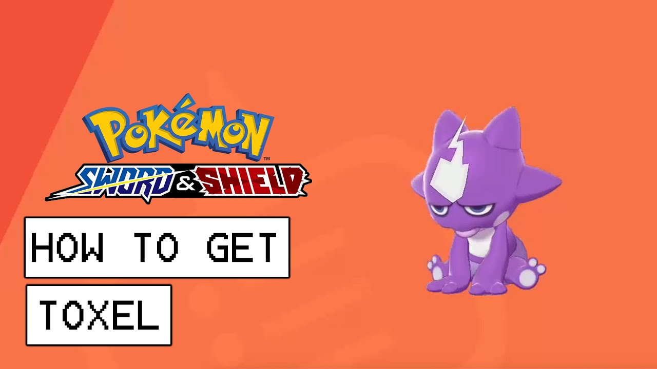 HOW TO GET TOXEL IN POKEMON SWORD AND SHIELD! 