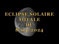 Eclipse solaire totale du 8 avril 2024