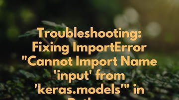 Troubleshooting: Fixing ImportError "Cannot Import Name 