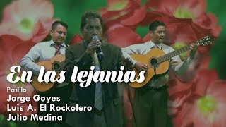 EN LAS LEJANÍAS - PASILLO chords