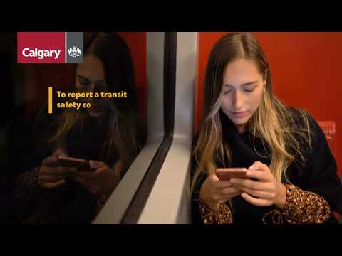 Calgary Transit Watch – how to report safety concerns