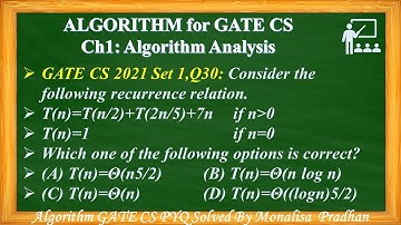 GATE CS 2021, Set 1,Q30:Consider the following recurrence relation.T(n)=T(n/2)+T(2n/5)+7n ,if n 0