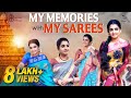 My Memories with My Sarees | Sujitha Saree Collection Vlog | Kathakelu Kathakelu