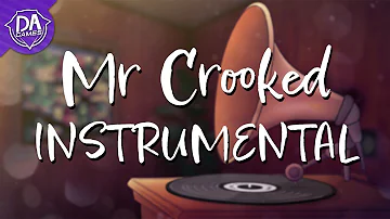 Mr Crooked (Bendy Song) INSTRUMENTAL | DAGames