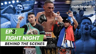 Fight Night | Estrada vs Cuadras, Chocolatito, Martinez and undercard (Behind The Scenes)