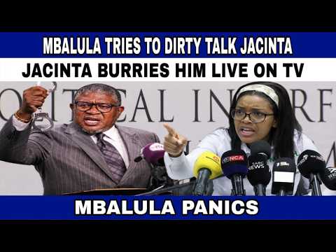 MBALULA tries to dirty talk Jacinta,  but Jacinta burries him in live TV