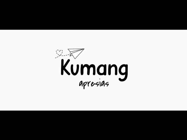 Apresias - Kumang ( Official Lyric Video ) class=