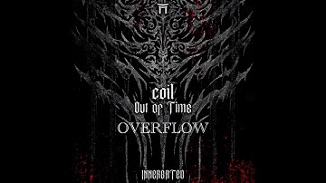 COIL - Overflow (INNERGATED)