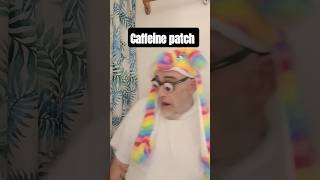 Caffeine Patch funny shortsfeed comedy