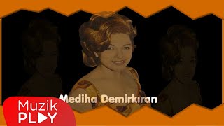 Video thumbnail of "Mediha Demirkıran - Aşkımı Bilmedin (Official Audio)"