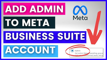 How To Add Admin To Meta Business Suite Account? [in 2025] (Facebook Business Suite)