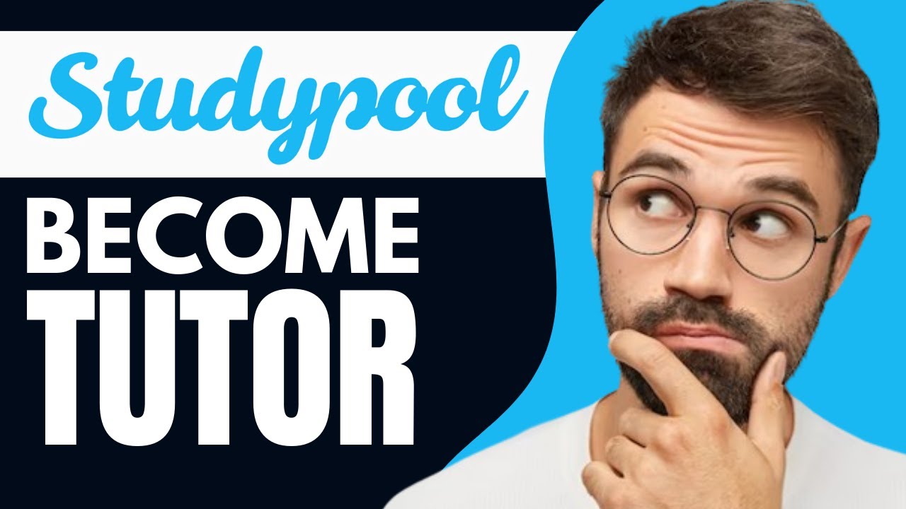 How to Become a Tutor on Studypool (2025)