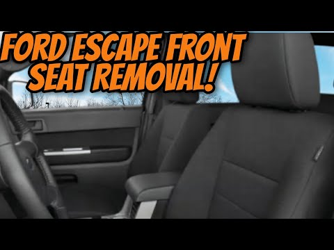 Ford Escape Front seat removal￼