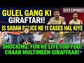 Jawani Mein Aadmion Ko Bachpana Yaad Aaya | Gular Se Kaanch Podh Rahe Thay | Giraftaar Hogaye