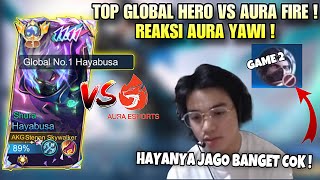 KETEMU AURA FIRE + REAKSI AURA YAWI ! HAYABUSAKU SAMPAI DI BAN !TOP 1 GLOBAL HAYABUSA VS AURA !