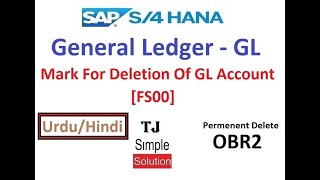 SAP-FI-GL-06 -  Mark For Deletion of GL Account in SAP S/4HANA [FS00] - Urdu/Hindi