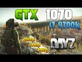 Test GTX 1070 + i7 9700K  DAYZ  v.1.19  l 1080p l 1440p l 2160p l