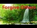 Forgive Others - Let Go Of Grudges: Free Yourself Of Negativity | Subliminal Meditation