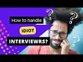 Bad interviewers