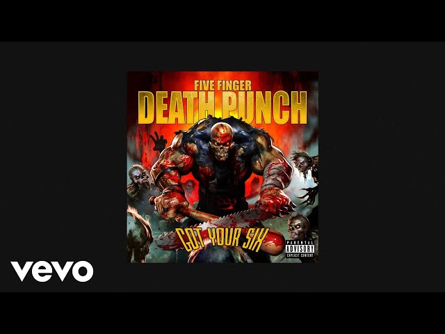 Five Finger Death Punch - Got Your Six (Official Audio) class=