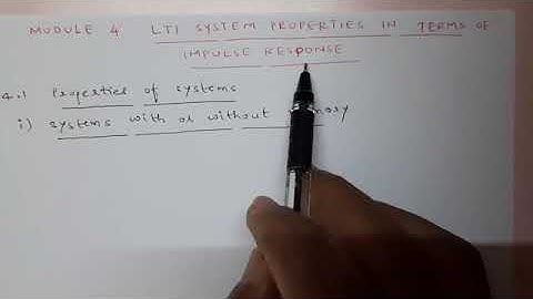 LTI System properties in terms of impulse response