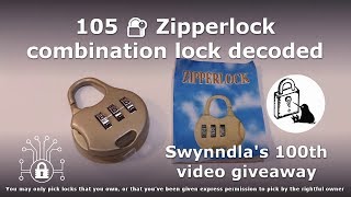 105 Zipperlock combination lock decoded 🔐 Swynndla