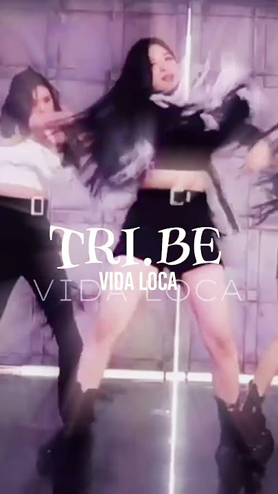 TRI.BE VIDA LOCA 😍