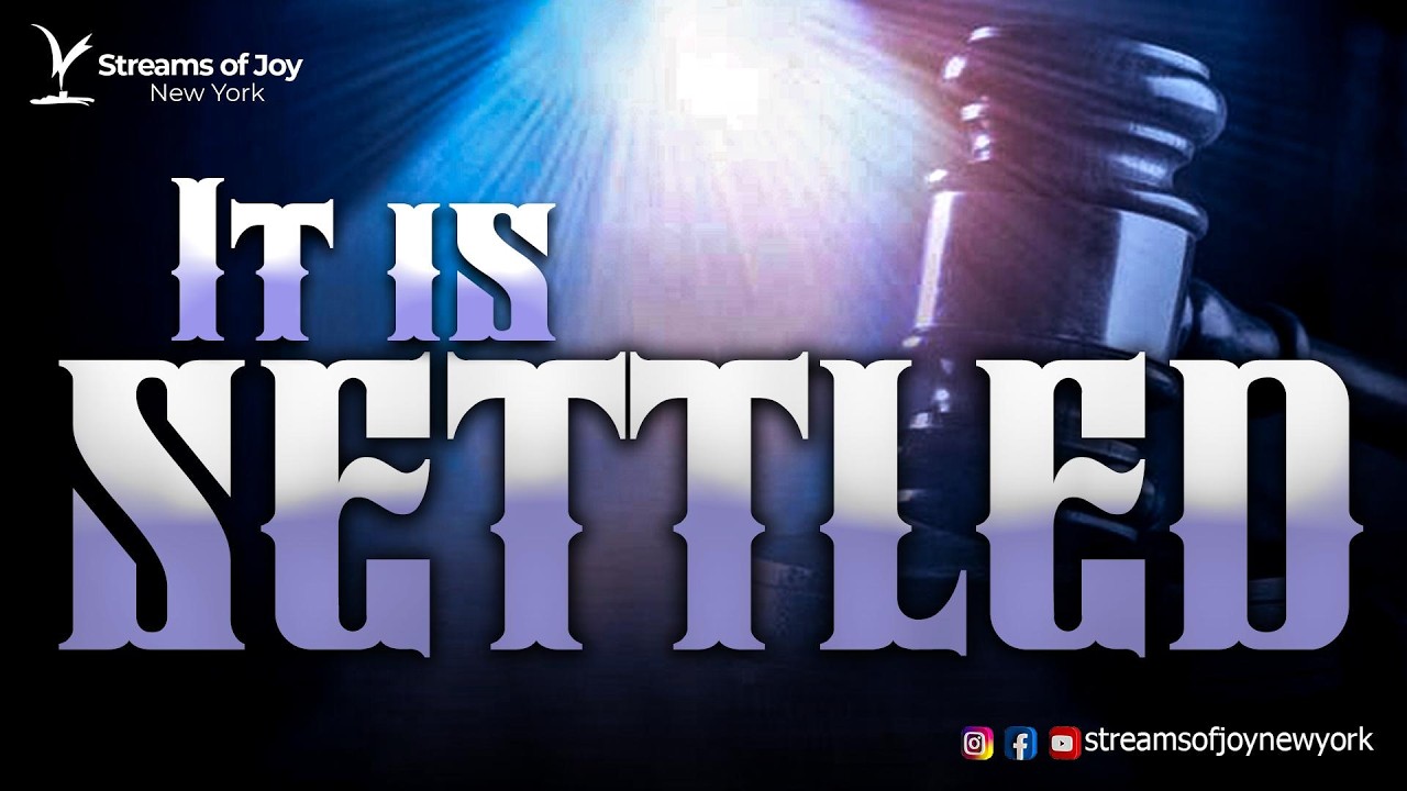 STREAMS OF JOY NEW YORK || IT IS SETTLED || SUNDAY SERVICE