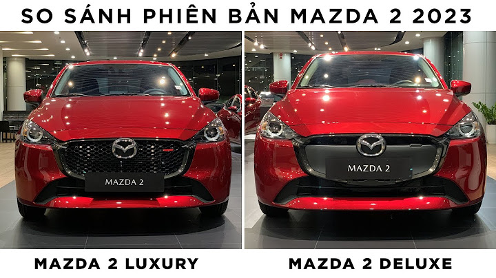 Đánh giá xe mazda 2 deluxe năm 2024