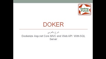 7.Dockerize Asp net core MVC and Web API With SQL Using Docker Compose شرح بالعربي