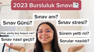 2023 Bursluluk Sınavı Hakkında Konuşuyoruzsınavım Nasıl Geçti? Sorular Nasıldı?