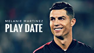 Cristiano Ronaldo Playdate - Melanie Martinez Status